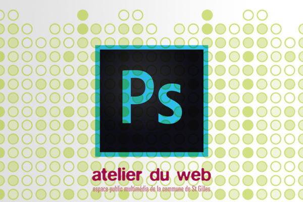Photoshop – 11 septembre au 9 octobre